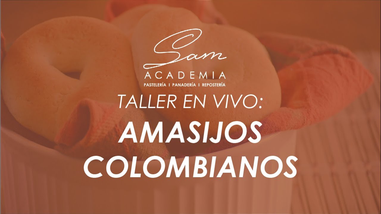 Taller en vivo - AMASIJOS COLOMBIANOS | ¿Cómo hacer amasijos colombianos?