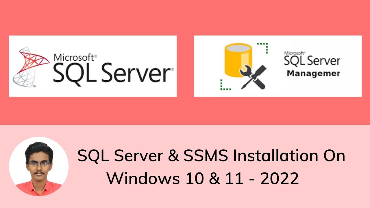 How To Install Microsoft SQL Server & SQL Server Management Studio (SSMS) On Windows 10/11 [Free]