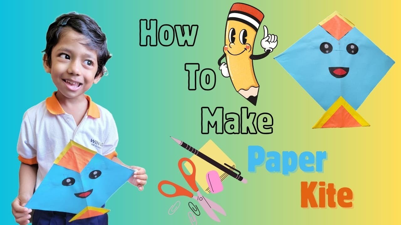 How to Make Paper Kite
