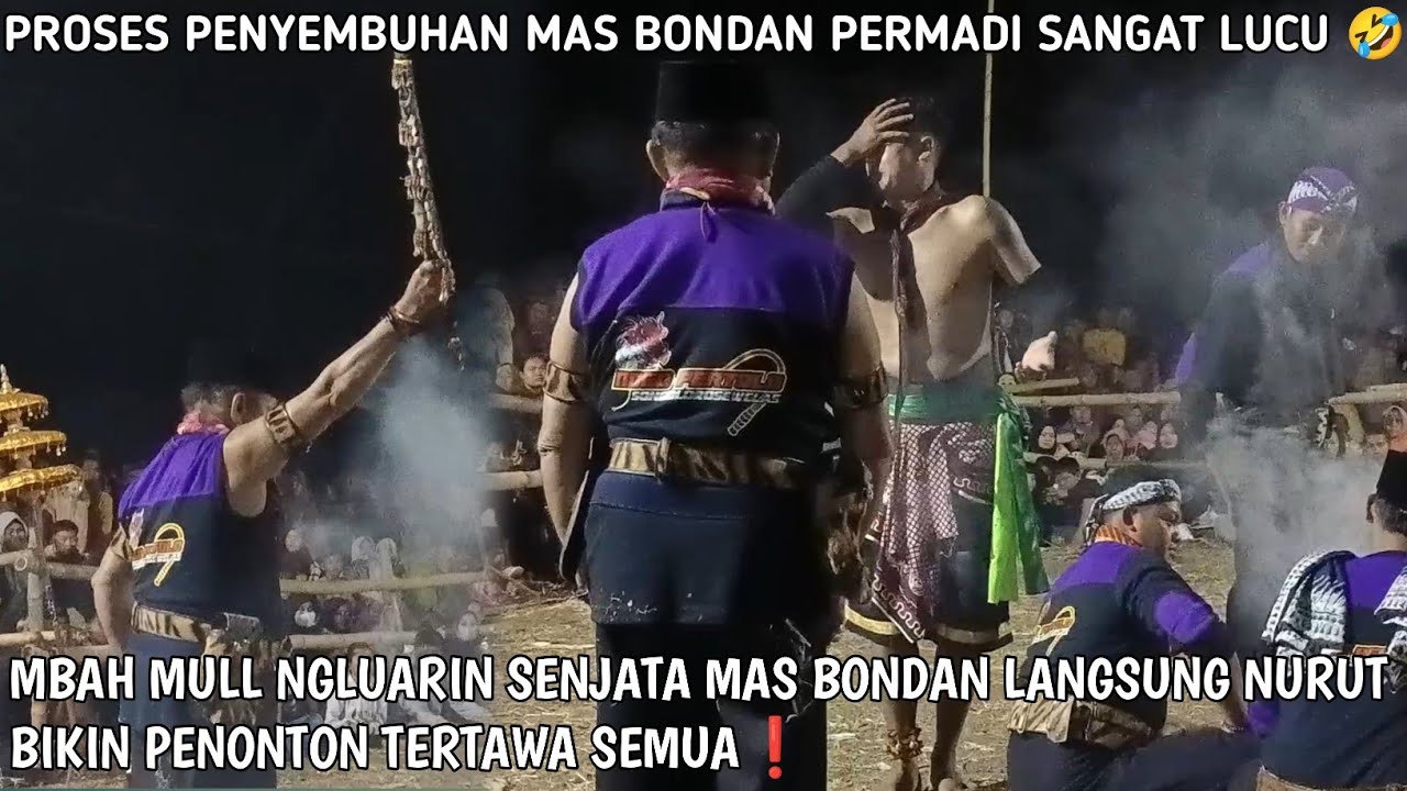 Bikin Ngakak❗Ketika Mas Bondan Gamau Di Sembuhkan MbahMul Pimp TurunTangan Langsung Begini Reaksinya