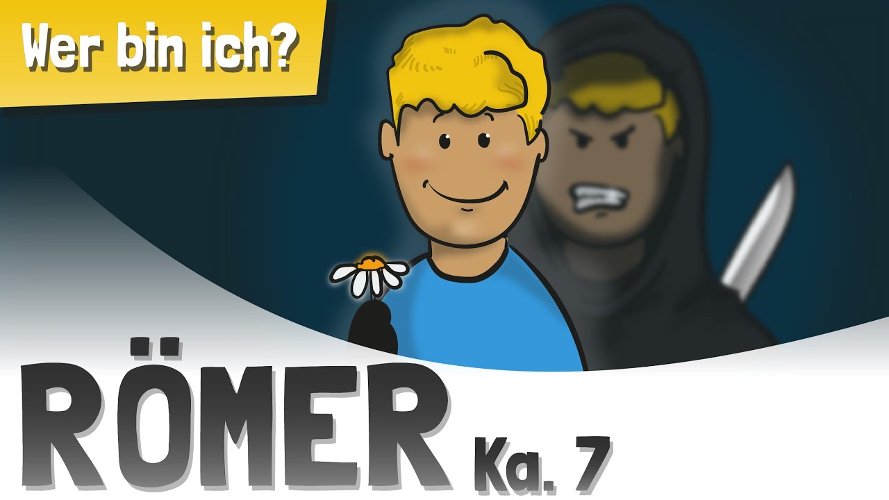 Römer 7 - Wer Bin Ich?  | Identität | Bibel Animation | Römerbrief