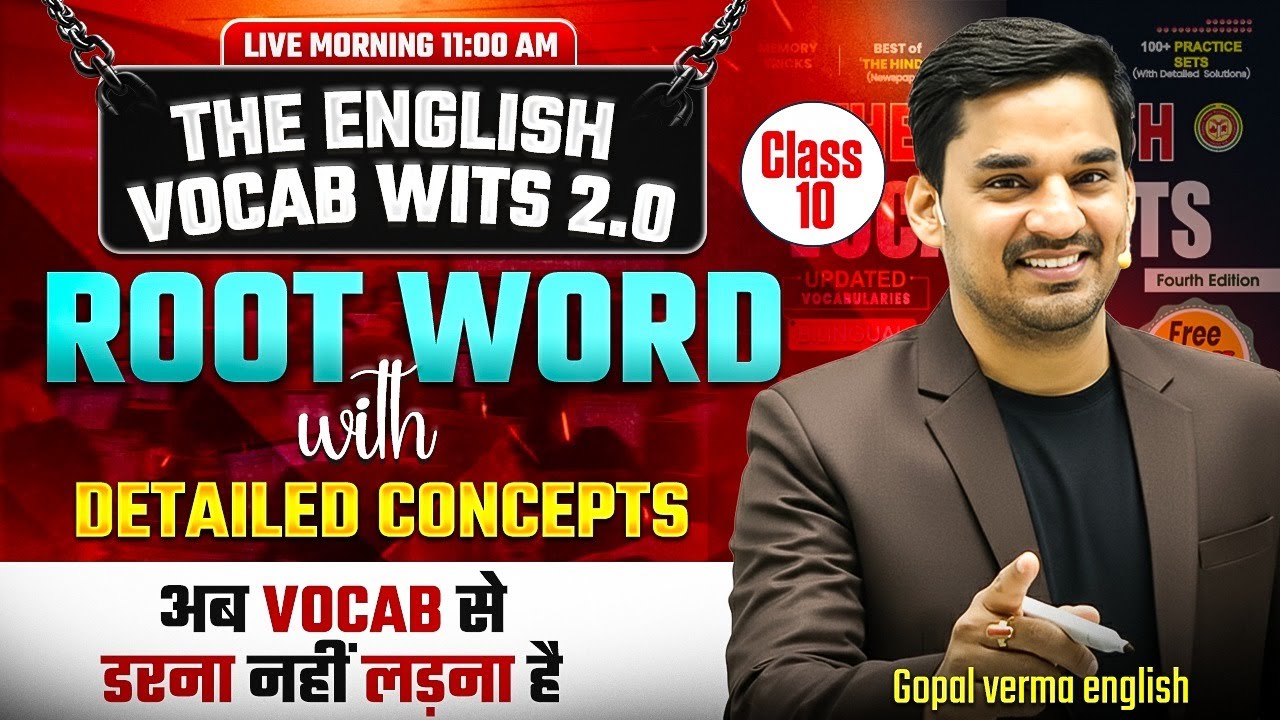 The English Vocab Wits Batch 2.0 | Root Word Class 10 | Gopal Verma #ssccgl #vocabulary #ssc