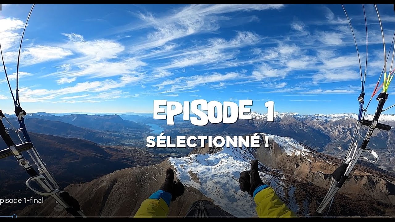 Red Bull X-Alps- Vlog 1: LA SELECTION - Team FRA5 - Damien Lacaze