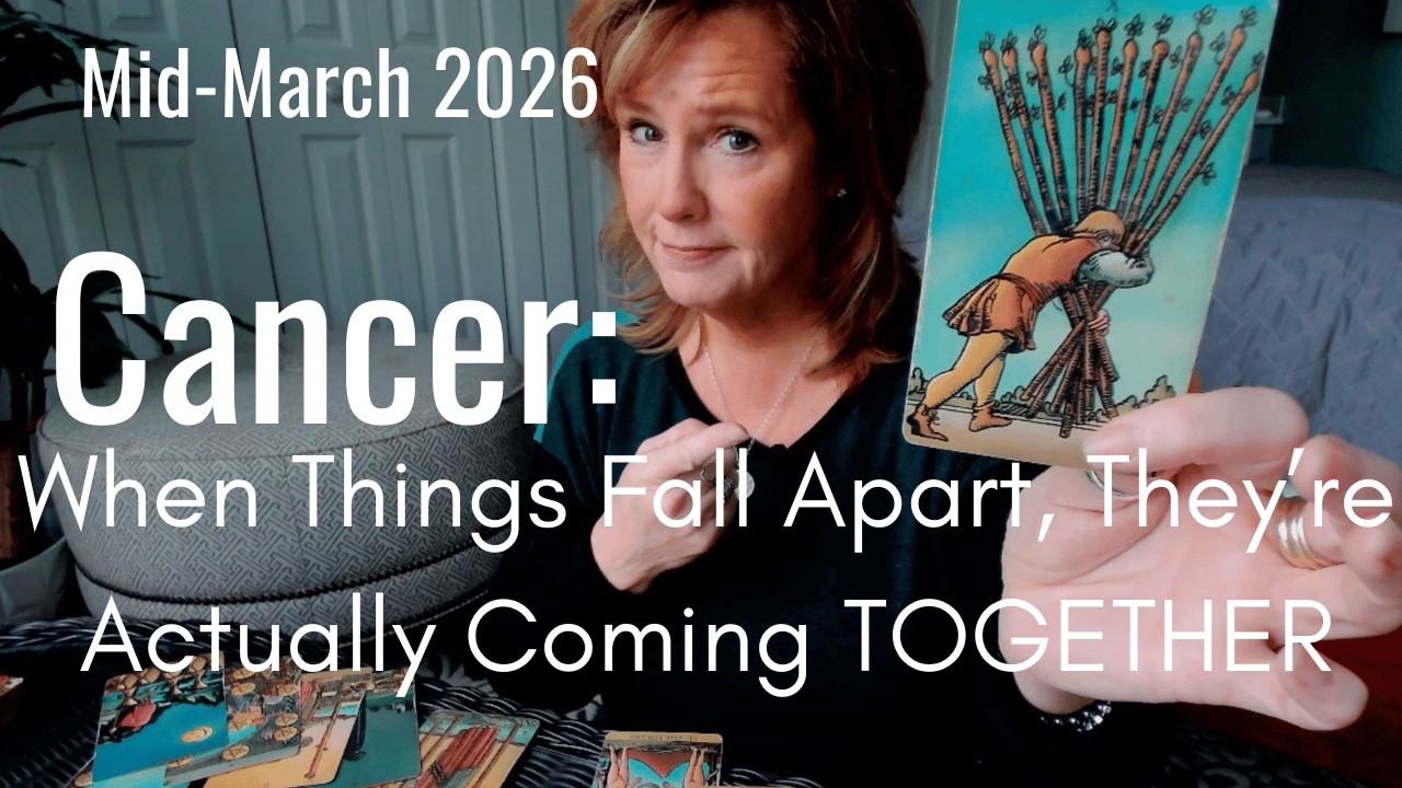 CANCER : The YOU You Are Becoming | Mid March 2026 Zodiac Tarot Reading