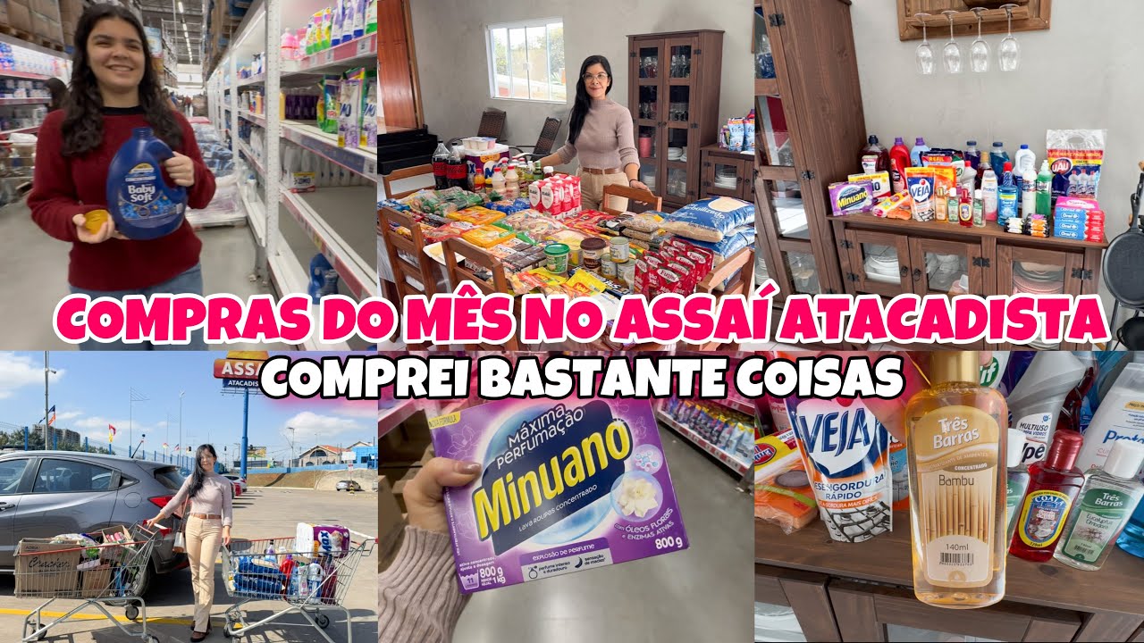 COMPRAS DO MÊS / Valor Total Para Cinco Pessoas / ASSAÍ ATACADISTA