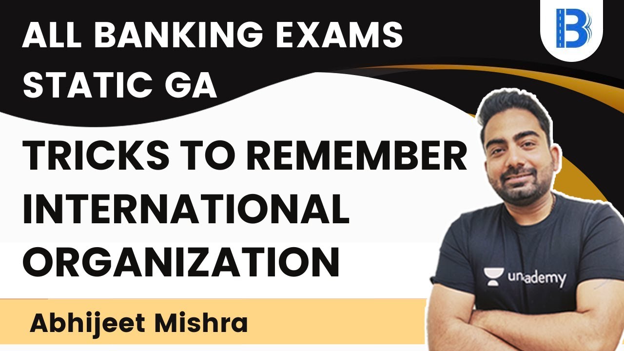 Tricks to Remember International Organization | All Banking Exams | Abhijeet Mishra | Bankers Way