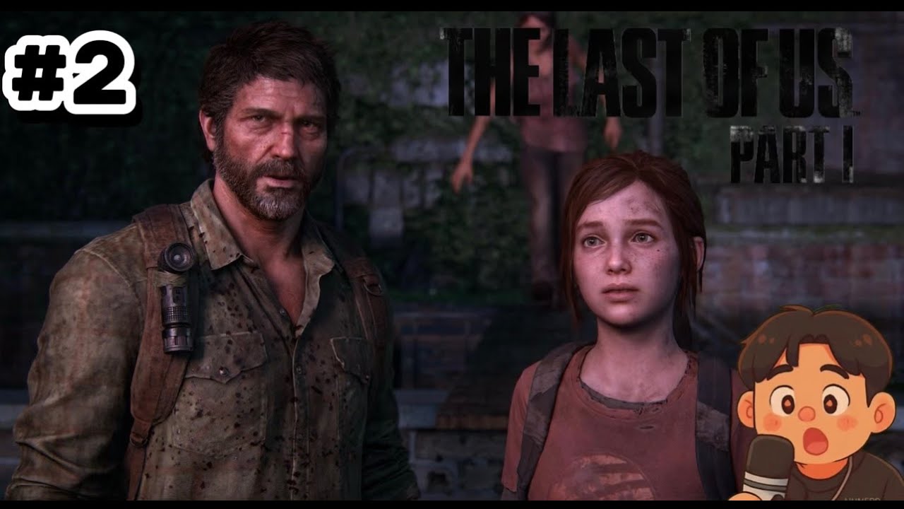 [🔴]  The Last Of us 1 - Makin Seru aja ini game - Part 2