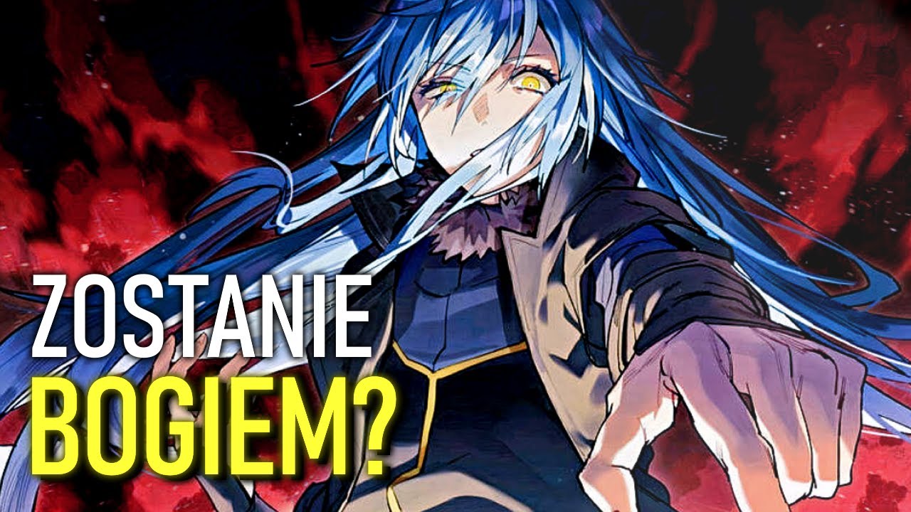 Czy Rimuru Tempest zostanie Bogiem - TenSura
