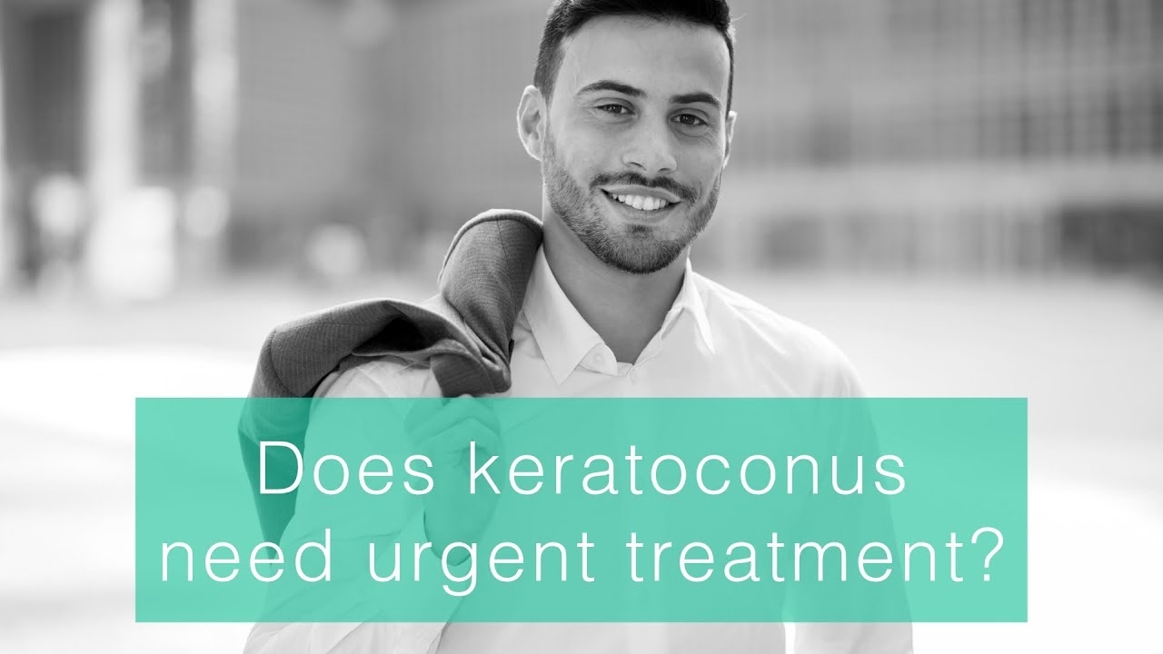 Does keratoconus need urgent treatment?