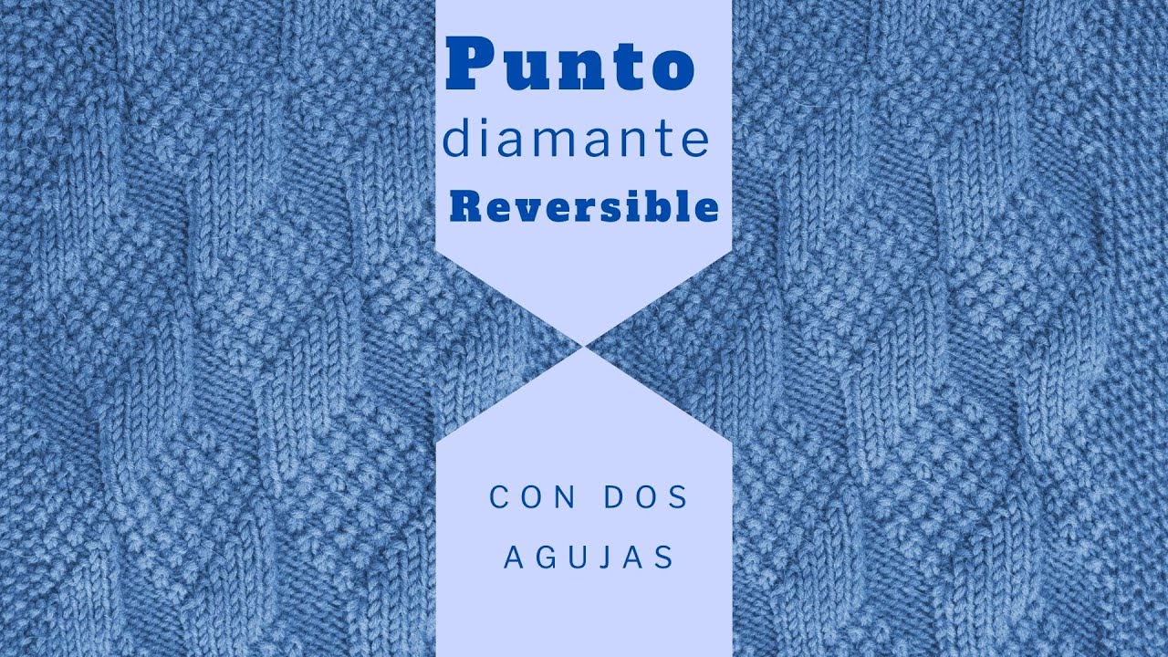 №12🔷 punto REVERSIBLE 🔷 para mantas, colchas, bufandas 🔷 solo p. del derecho y reves 🔷 dos agujas