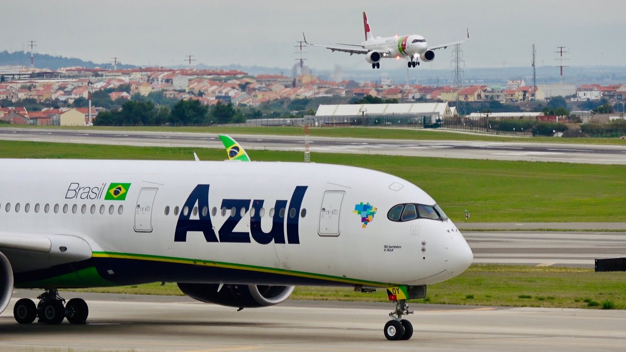 Lisbon LANDINGS with AZUL AIRBUS A350 in the foreground