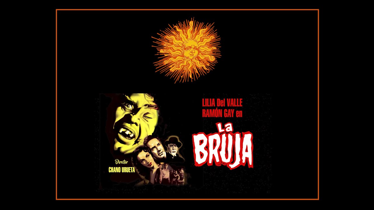 Mexico maleficarum -  La Sorci&egrave;re La Bruja de Chano Urueta @ la Cin&eacute;math&egrave;que fran&ccedil;aise