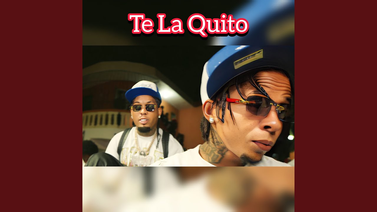 Te la Quito