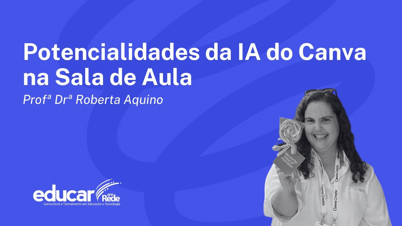 Potencialidades da IA do Canva na Sala de Aula