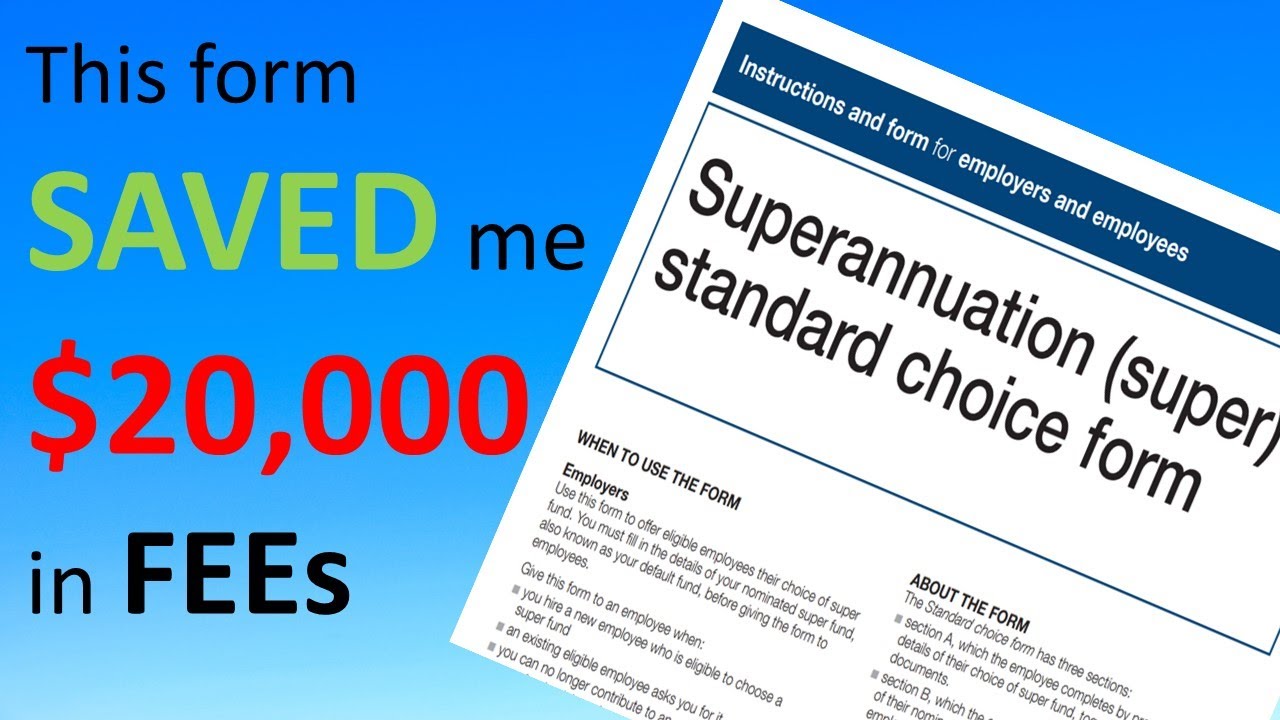 SUPERANNUATION standard choice form | EXPLAINED