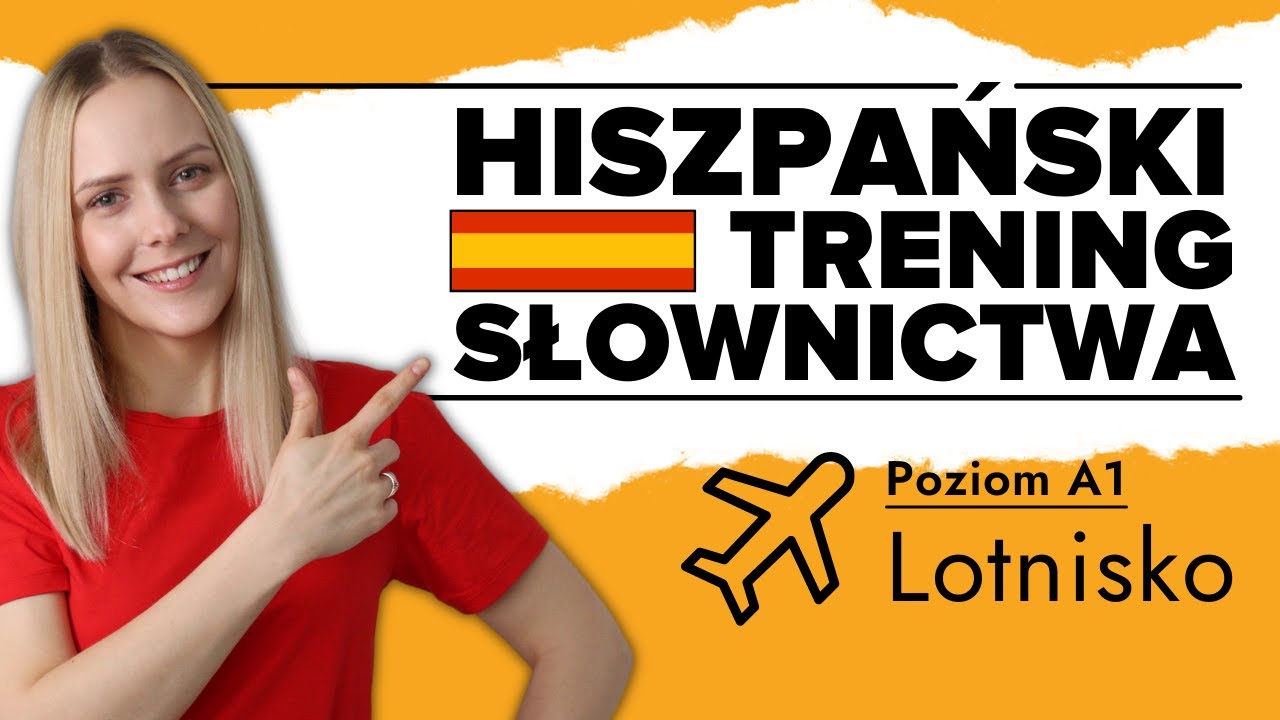 Hiszpańskie słówka związane z podróżami samolotem ✈️ | Hiszpański Trening Słownictwa #7 - POZIOM A1