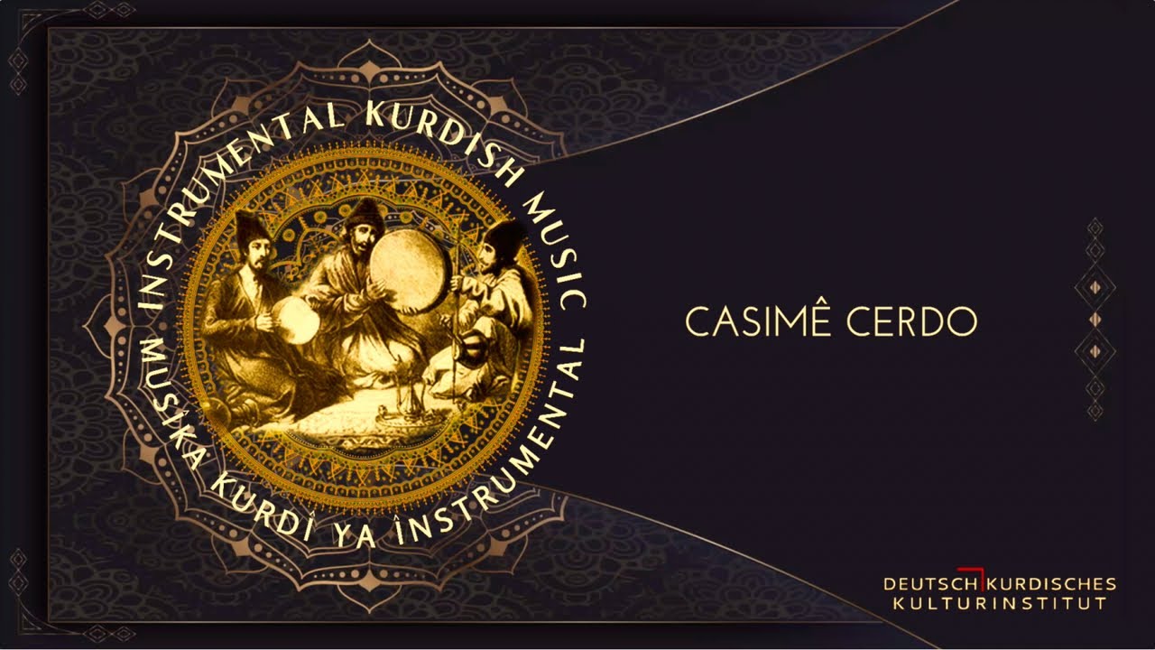 Casimê Cerdo - Sevê - |Instrumental Kurdish Music|Musika Kurdî ya Instrumental|
