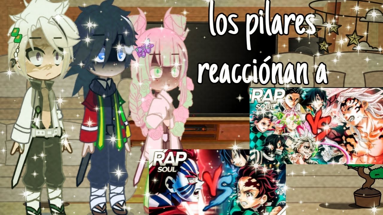 los pilares +kanae reacciónan al rap de akaza vs tanjiro y tomioka y al rap de muzan vs los pilares