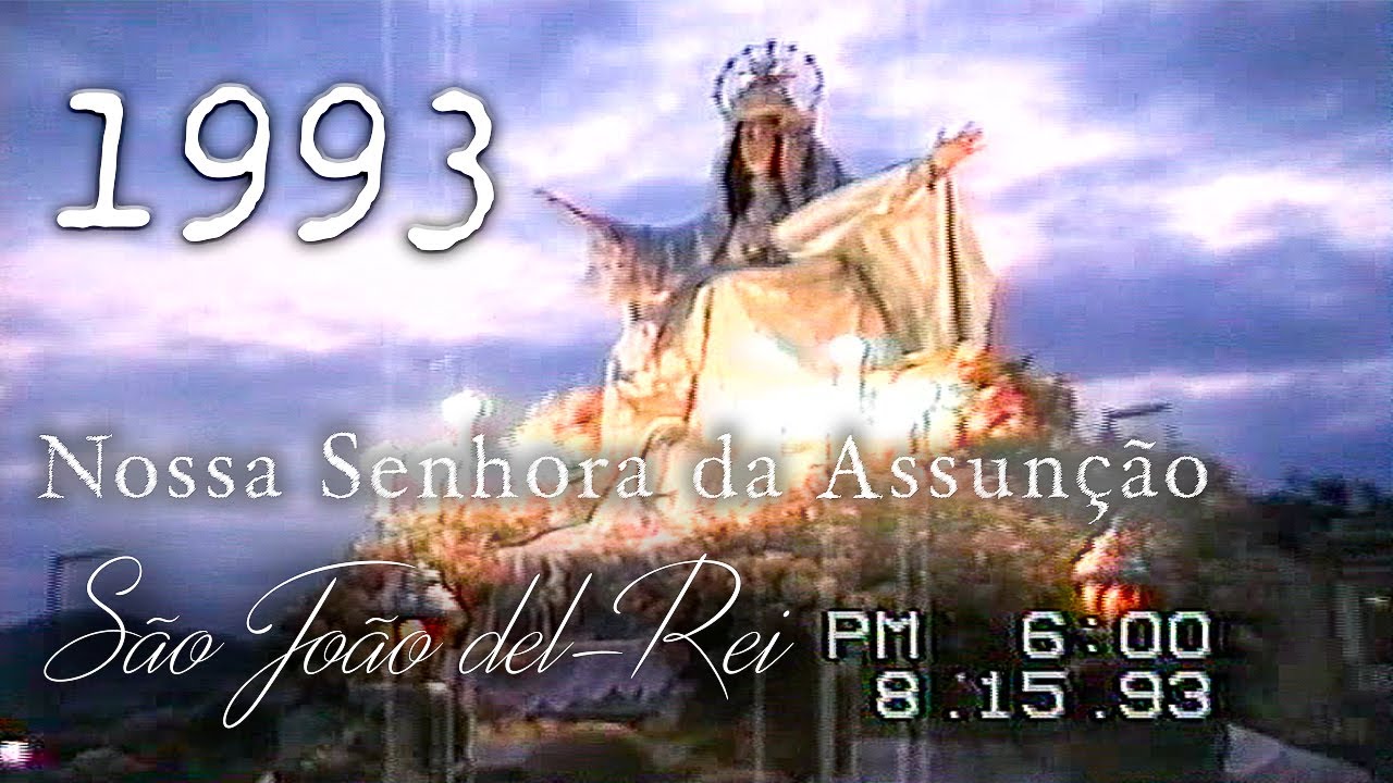 São João del-Rei - 15 de agosto de 1993 - Dia de N. Sra. da Assunção
