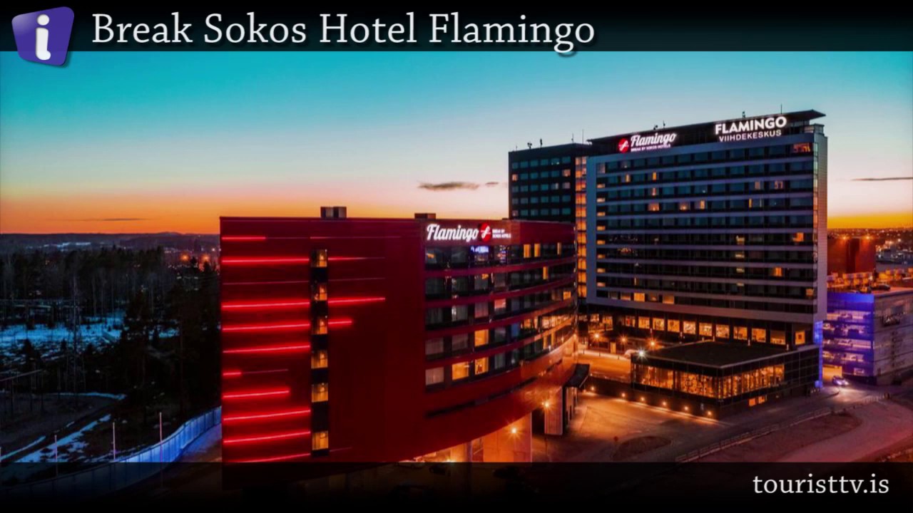 Break Sokos Hotel Flamingo