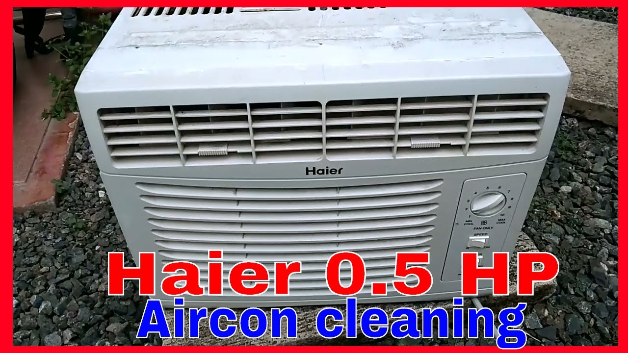 Haier Window type 0.5 HP - aircon cleaning