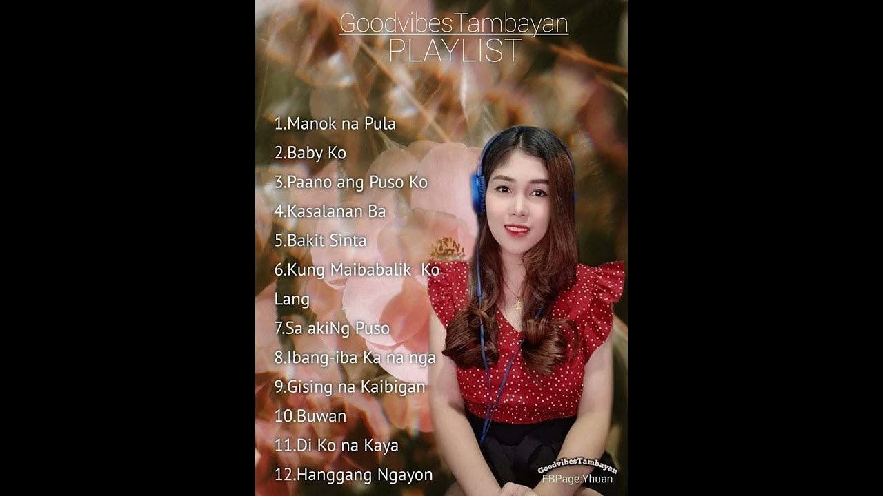 Goodvibes Tambayan Playlist (Cover by Yhuan)