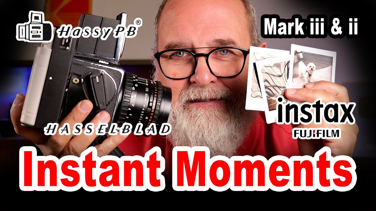 Обзор HassyPB Mkiiii & ii Fujifilm Instax Back для Hasselblad — НА АНГЛИЙСКОМ ЯЗЫКЕ