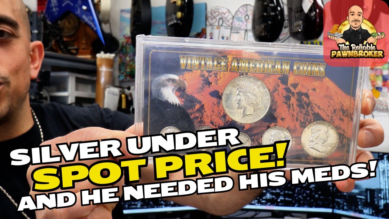 WE PURCHASED SILVER FOR UNDER SPOT PRICE, CUSTOMER SELLS US HIS XBOX WHILE WE FIND HIS MEDICATION!