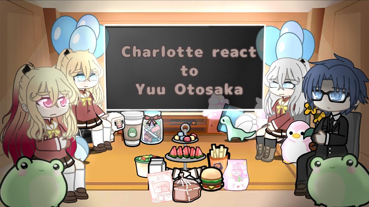 Charlotte reacciona a/react to Yuu Otosaka × No ships? × Not original × 🇪🇸/🇬🇧 × hølů_chån
