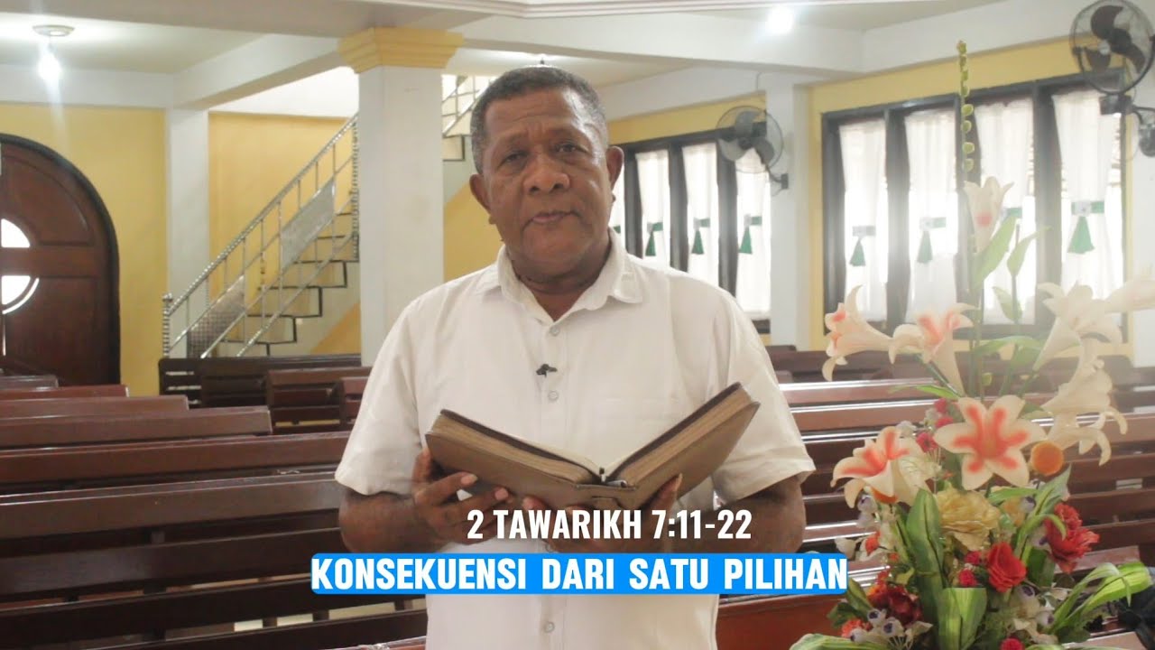 Khotbah Mingguan ( 2Tawarikh 7:11-22 )