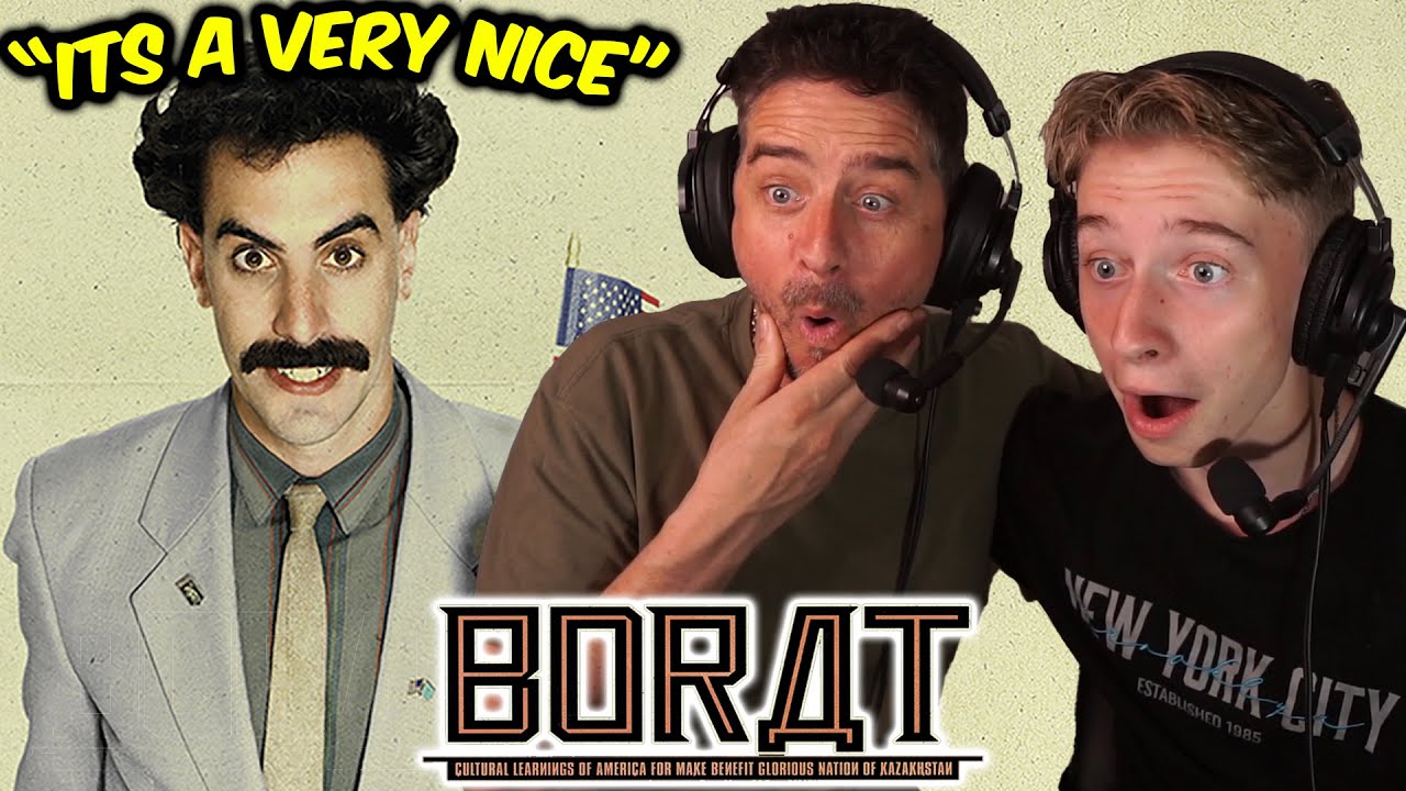 Father and Son Watch Borat (2006) For The First Time!