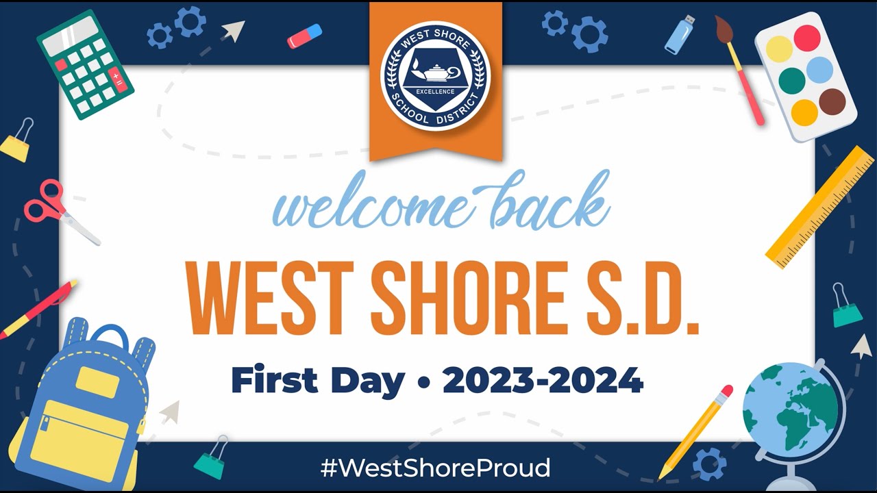 West Shore S.D. | First Day of School 2023-2024