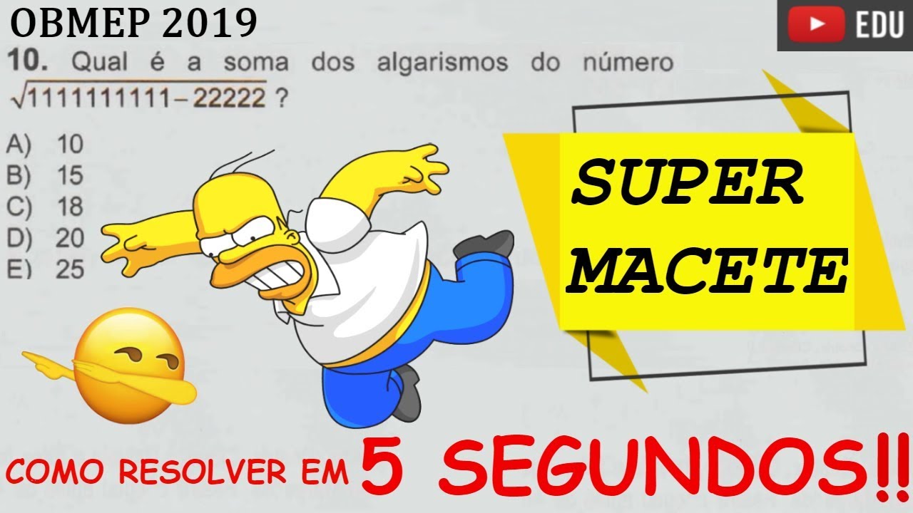 OBMEP 2019 - Resolvi em 5 SEGUNDOS pelo MACETE (Questão 10 - Nível 3)