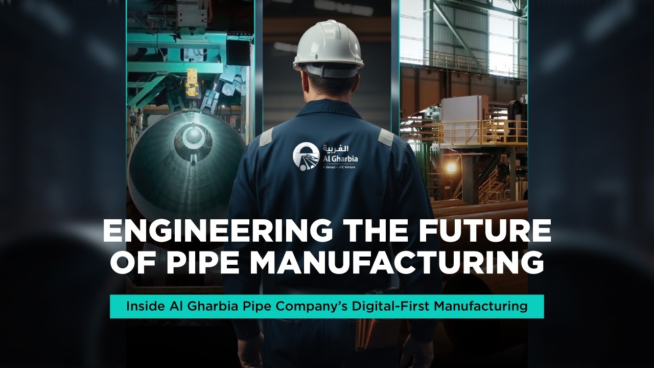 Engineering the Future of LSAW Pipe Manufacturing_Al Gharbia Pipe Company 2026, UAE.