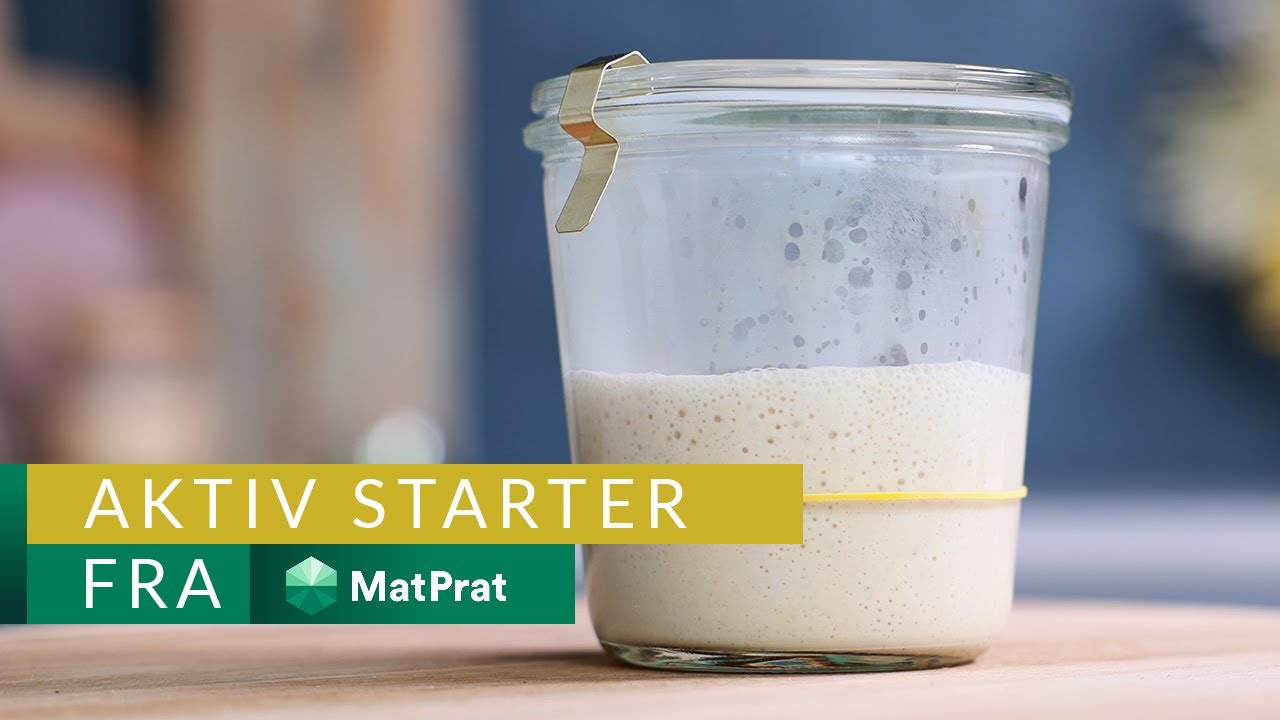 Aktiv surdeigsstarter - kjapt og greit! | MatPrat