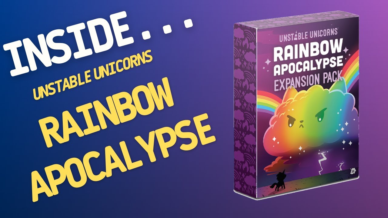 Unstable Unicorns: Радужный Апокалипсис: Дополнение | Внутри #415