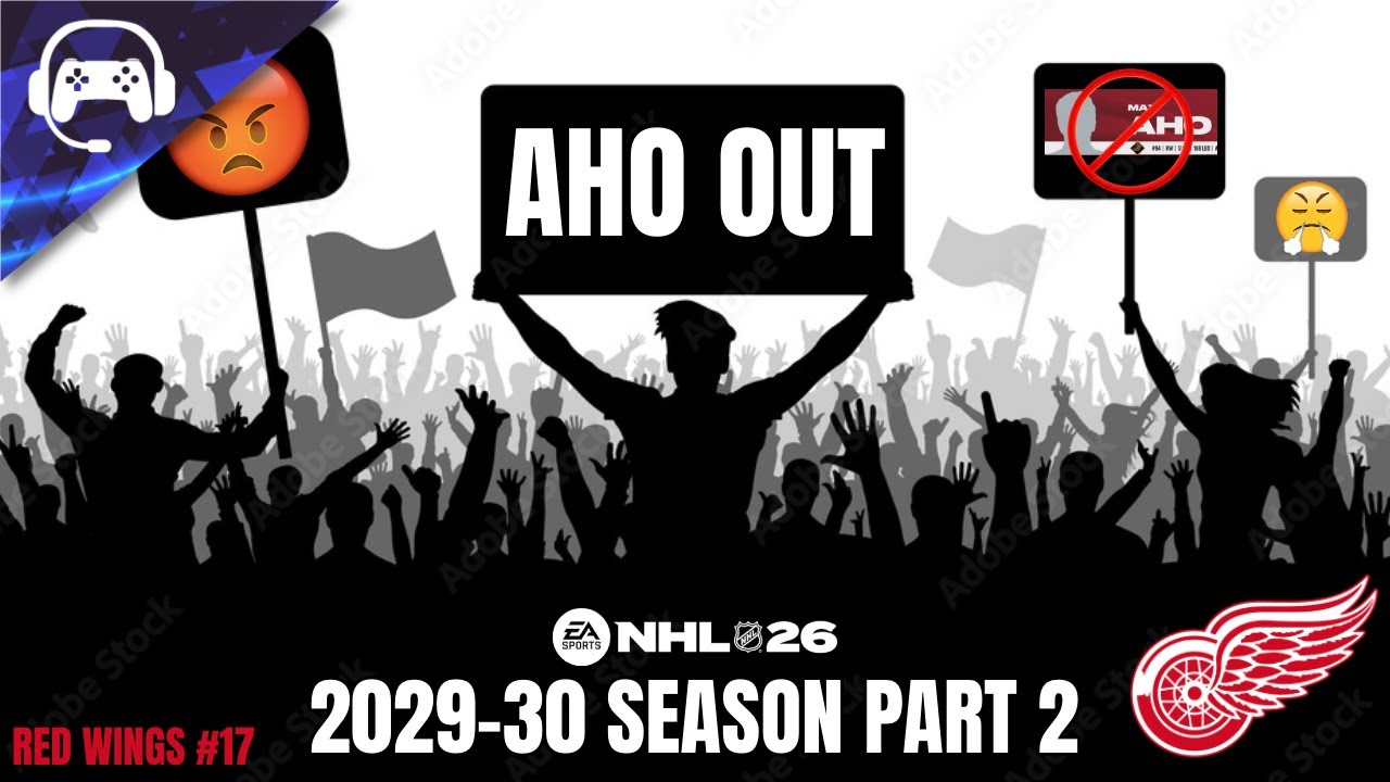 AHO GOTTA GO? (Сезон 2029-30, часть 2) | NHL 26 | Режим франшизы «Детройт Ред Уингз» #17