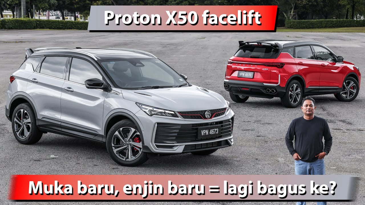 Proton X50 facelift 2025 — Wajah dan enjin baru jadikan SUV segmen B ini lebih baik?