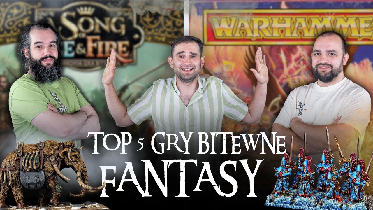 TOP 5 gry bitewne FANTASY - Warhammer Fantasy Battle najlepszy? | Warband Tv