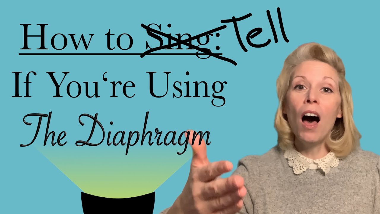 How To Sing: How to tell if you’re using the diaphragm