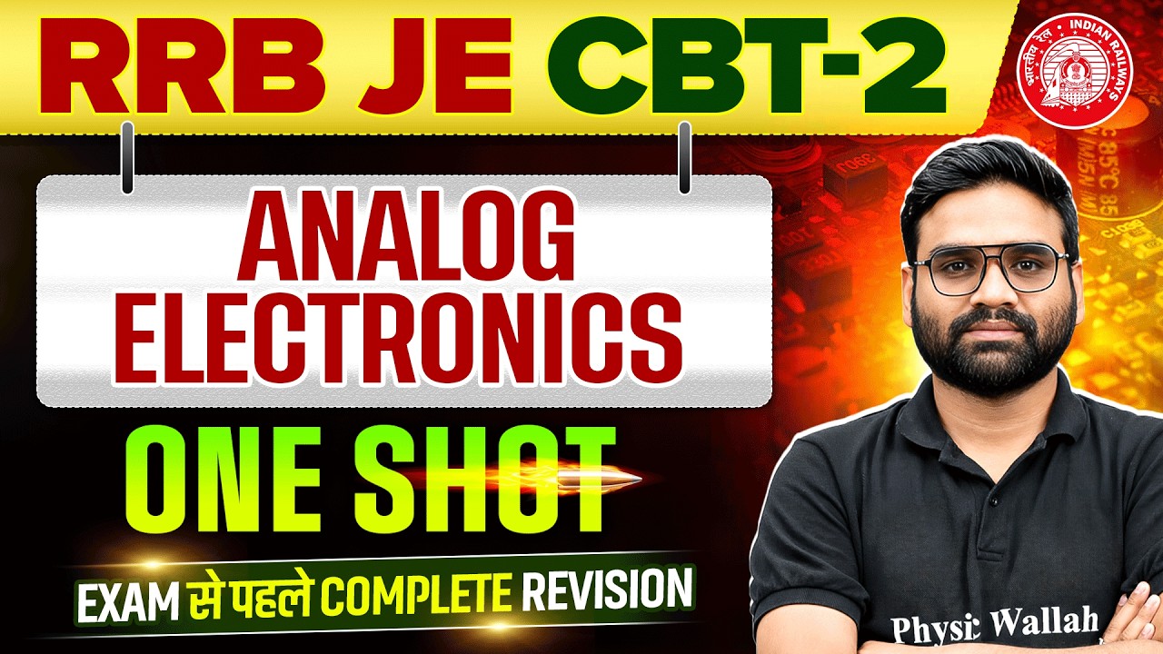Analog Electronics in ONE SHOT 🔥| Electrical Engineering | RRB JE CBT 2 Preparation