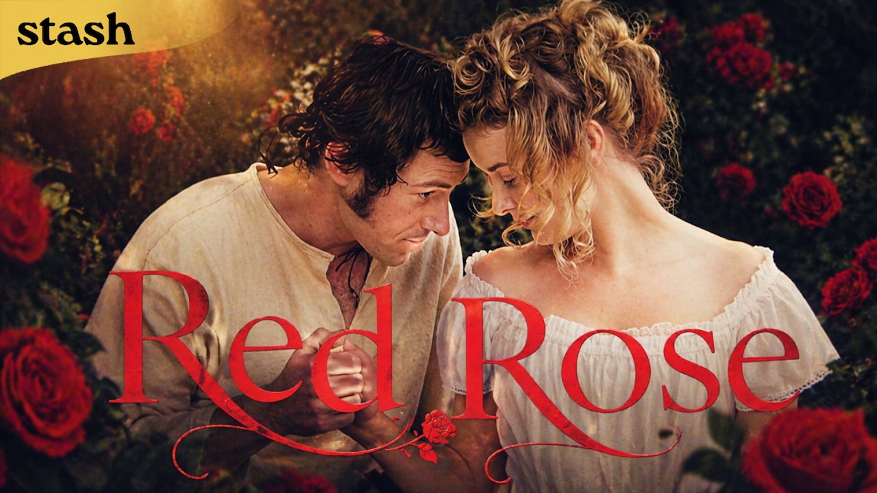 Red Rose | Romantic Period Drama | Full Movie | Robert Burns