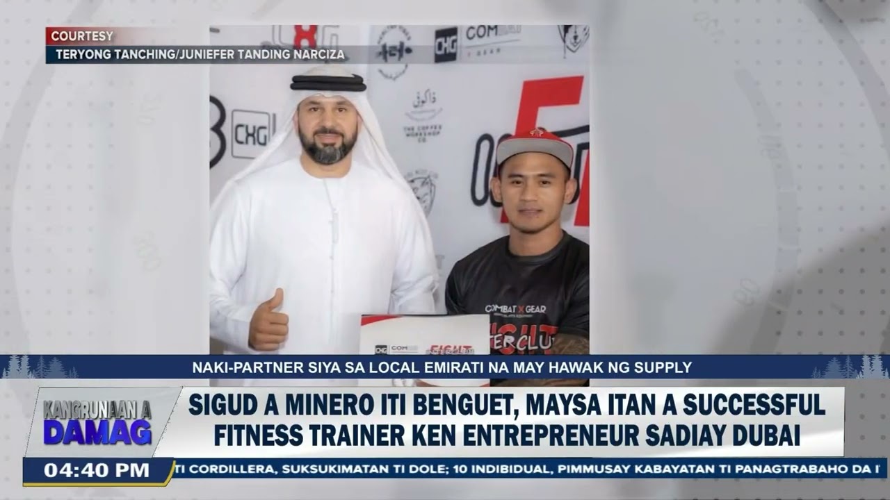 Sigud a minero iti Benguet, maysa itan a successful fitness trainer ken entrepreneur idiay Dubai