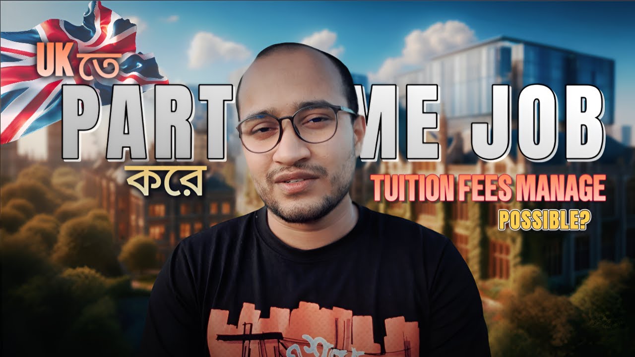 Is it possible to pay tuition fees by working part-time in the UK? Tuition Fees vs Income Explain...