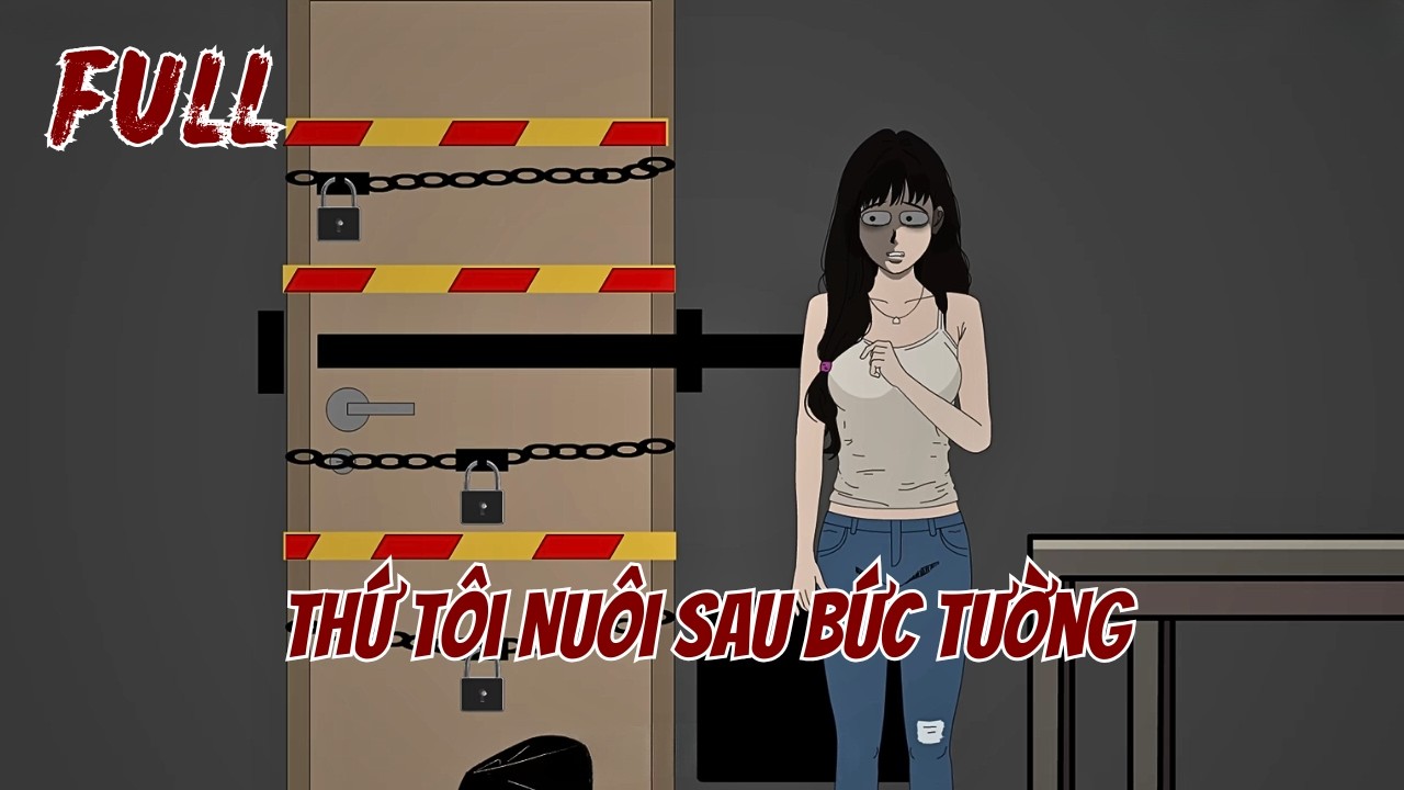 Thứ Tôi Nuôi Sau Bức Tường Full Trọn Bộ | HOẠT HÌNH KINH DỊ QUY TẮC | Kem Mê Phim