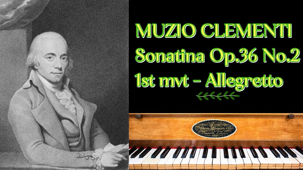 Clementi Sonatina Op.36 No.2, I. Allegretto
