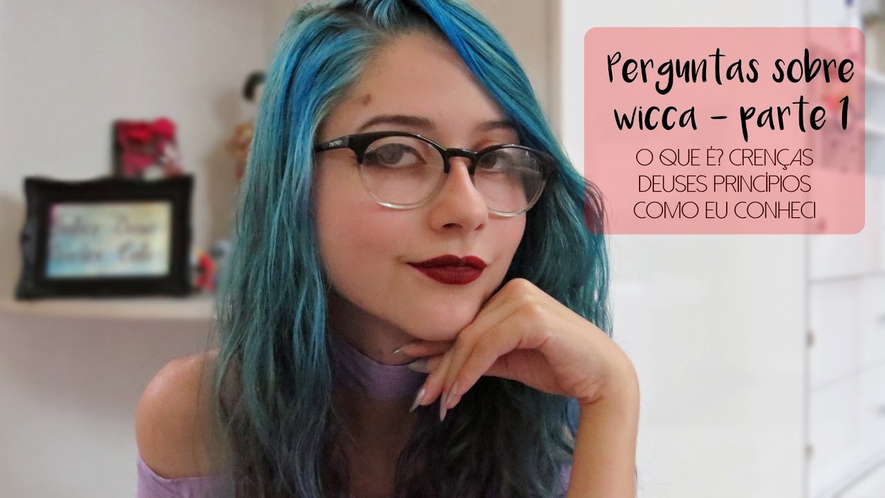Perguntas sobre WICCA (parte 1) - O que é, Crenças,  Princípios, Como eu conheci