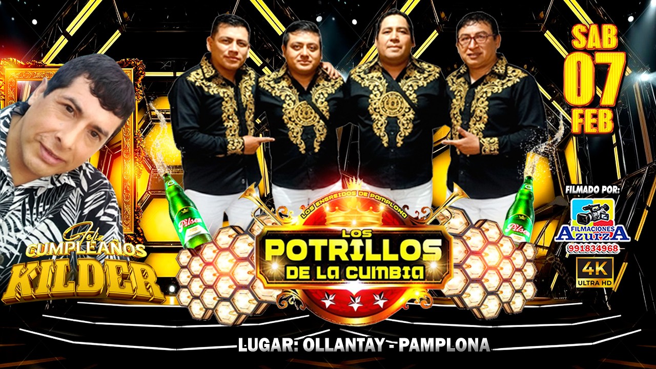 RUMBA LAMBADA - LOS POTRILLOS DE LA CUMBIA - FELIZ CUMPLEAÑOS KILDER - AZURZA PRODUCCIONES 4K