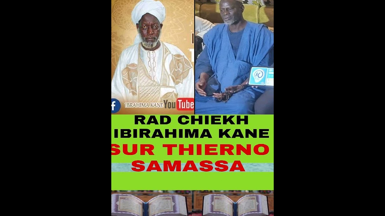 RAD CHIEKH IBIRAHIMA KANE FACE À THIERNO SAMASSA