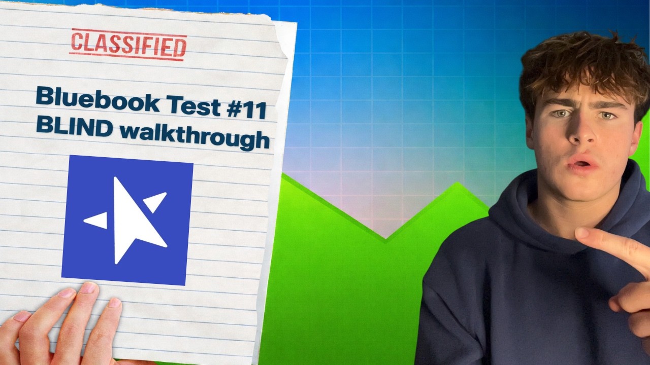 I Took Bluebook SAT Test #11 BLIND (Full Math Walkthrough)